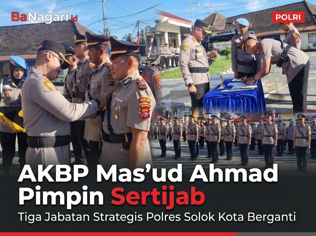 AKBP Mas’ud Ahmad Pimpin Sertijab, Tiga Jabatan Strategis Polres Solok Kota Berganti