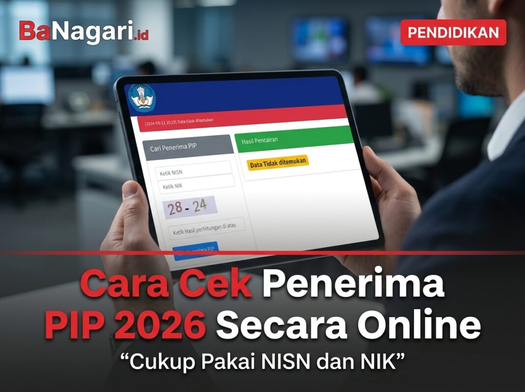 Cara cek penerima PIP 2026 secara online menggunakan NISN dan NIK
