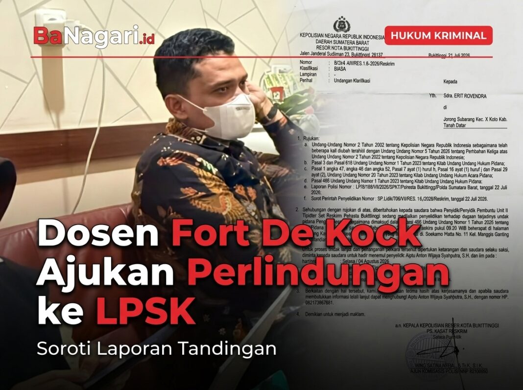 Dosen Fort De Kock Ajukan Perlindungan ke LPSK, Soroti Laporan Tandingan