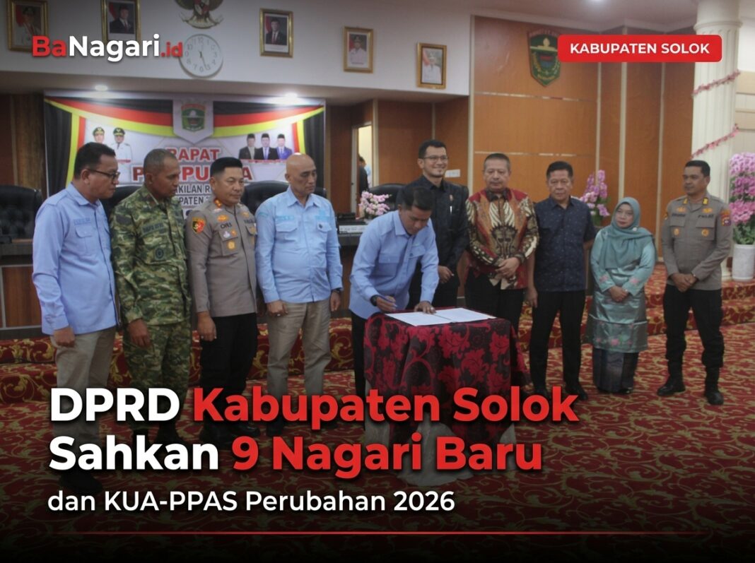 Rapat Paripurna DPRD Kabupaten Solok mengesahkan 9 nagari baru dan KUA-PPAS Perubahan 2026
